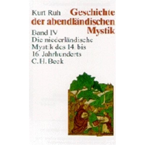 Kurt Ruh - Geschichte der abendländischen Mystik 4