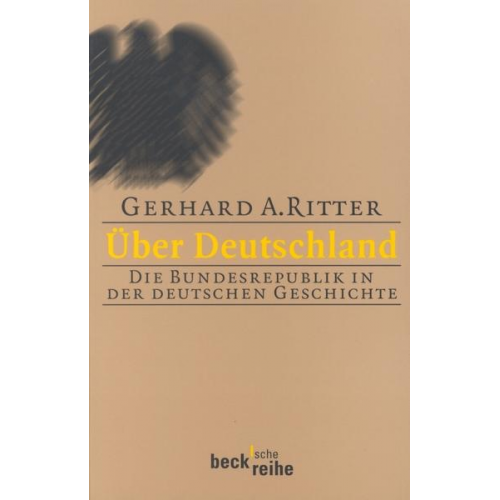 Gerhard Ritter - Über Deutschland