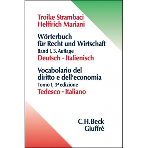 Hannelore Troike-Strambaci & Elisabeth Helffrich Mariani & Luca Strambaci - Wörterbuch 1 für Recht und Wirtschaft. Deutsch - Italienisch