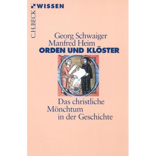 Georg Schwaiger & Manfred Heim - Orden und Klöster