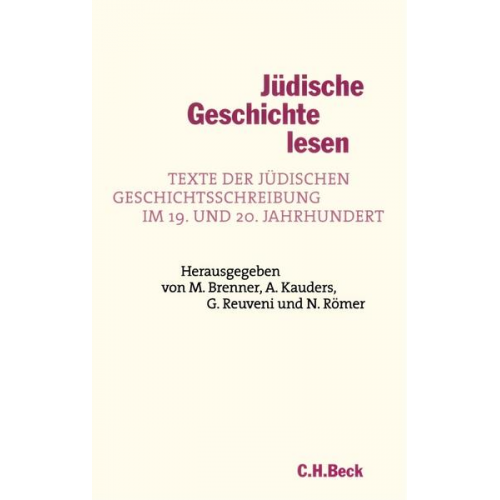 Michael Brenner & A. Kauders & G. Reuveni - Jüdische Geschichte lesen