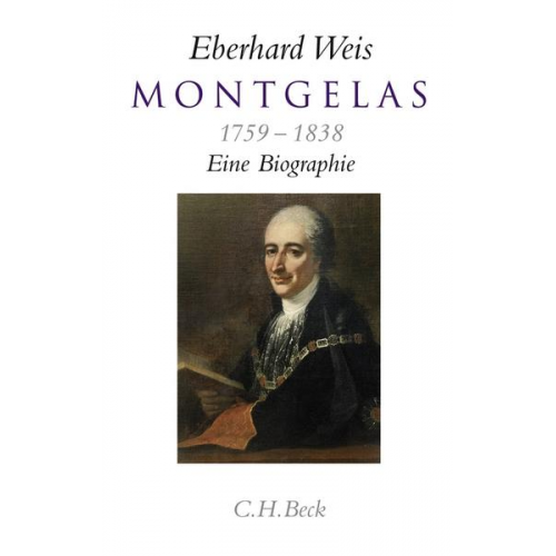 Eberhard Weis - Montgelas