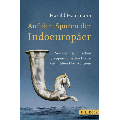 Harald Haarmann - Auf den Spuren der Indoeuropäer