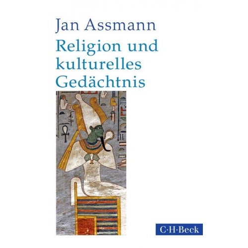 Jan Assmann - Religion und kulturelles Gedächtnis