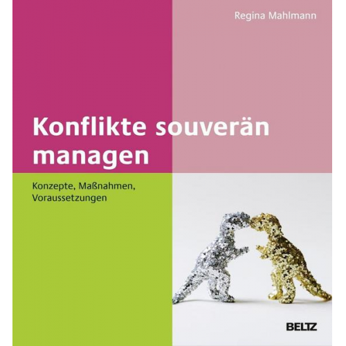 Regina Mahlmann - Konflikte souverän managen