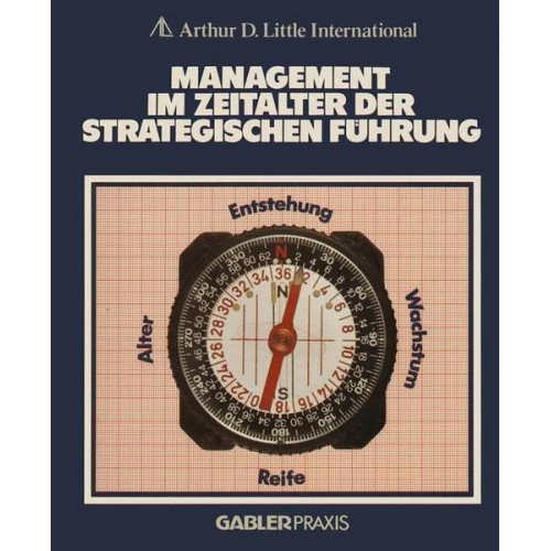 Management im Zeitalter der Strategischen Führung