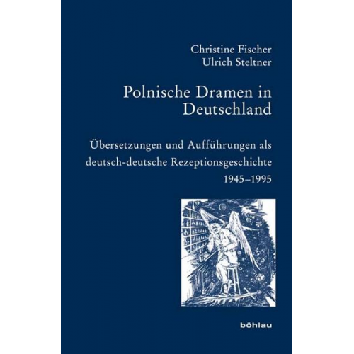 Ulrich Steltner - Polnische Dramen in Deutschland