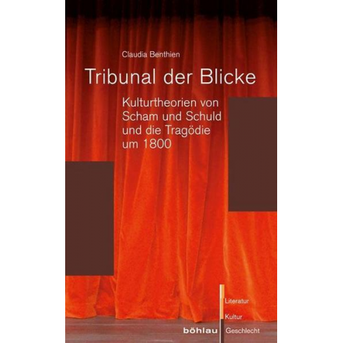 Claudia Benthien - Tribunal der Blicke
