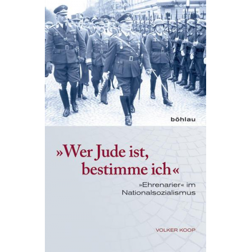 Volker Koop - »Wer Jude ist, bestimme ich«