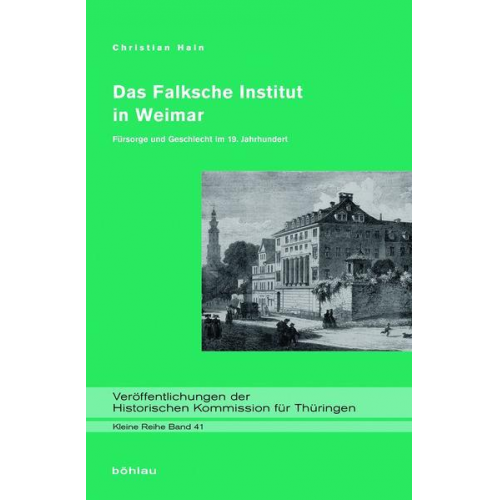 Christian Hain - Das Falksche Institut in Weimar