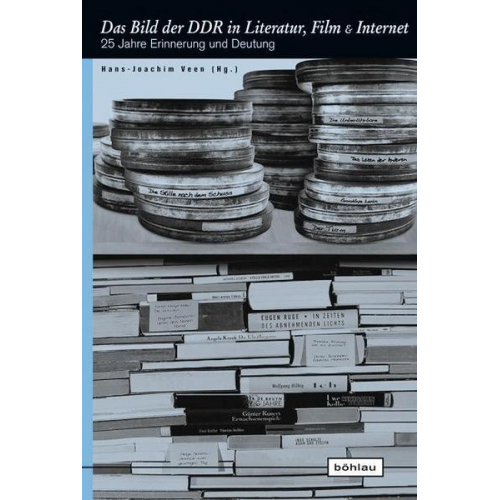 Das Bild der DDR in Literatur, Film und Internet