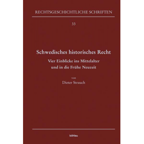 Dieter Strauch - Schwedisches historisches Recht