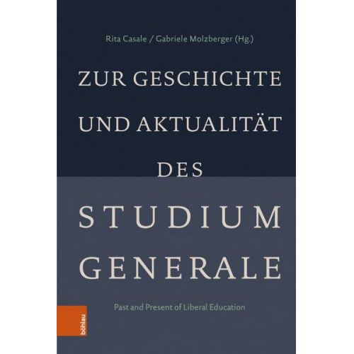 Zur Geschichte und Aktualität des Studium Generale