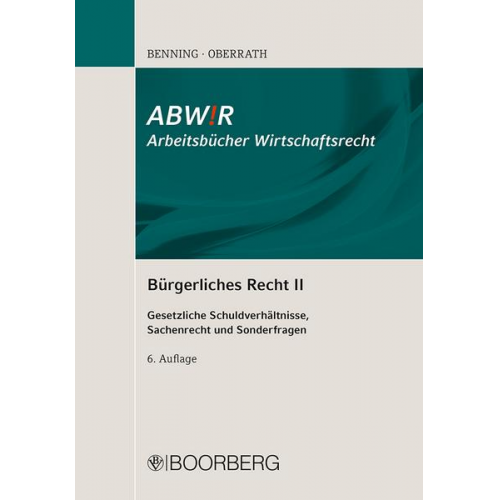 Axel Benning & Jörg-Dieter Oberrath - Bürgerliches Recht II