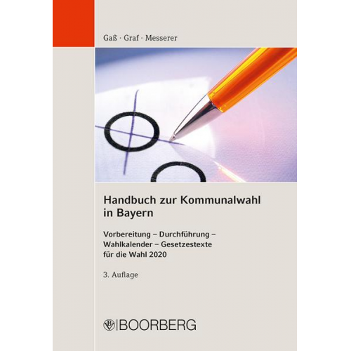 Andreas Gass & Andreas Graf & Elisabeth Messerer - Handbuch zur Kommunalwahl in Bayern