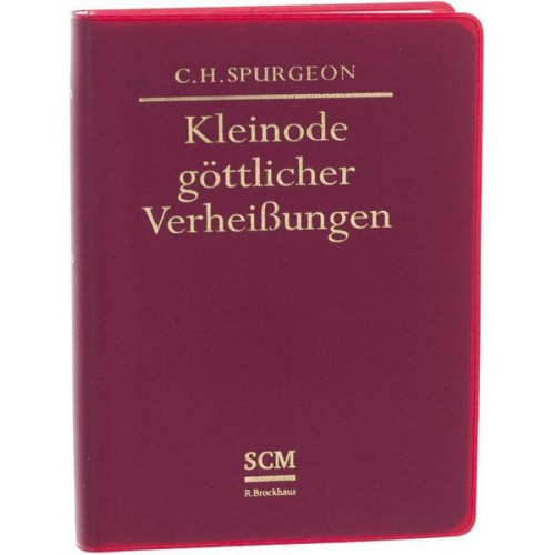 Charles Haddon Spurgeon - Kleinode göttlicher Verheißungen