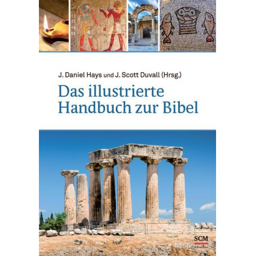 Das illustrierte Handbuch zur Bibel