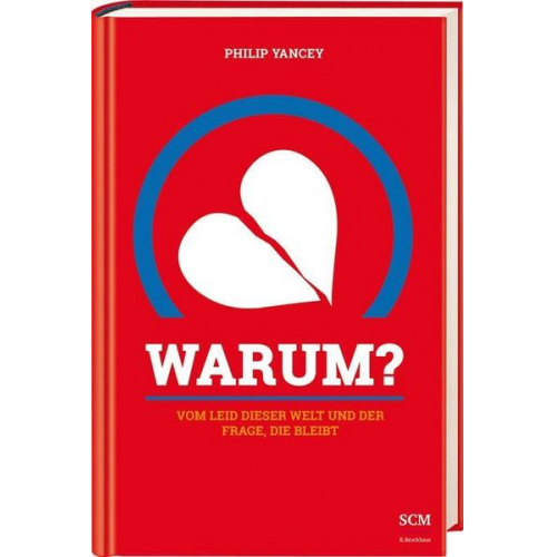 Philip Yancey - Warum?