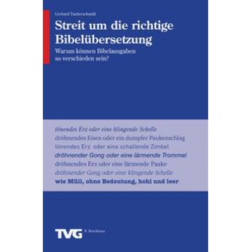 Gerhard Tauberschmidt - Streit um die richtige Bibelübersetzung