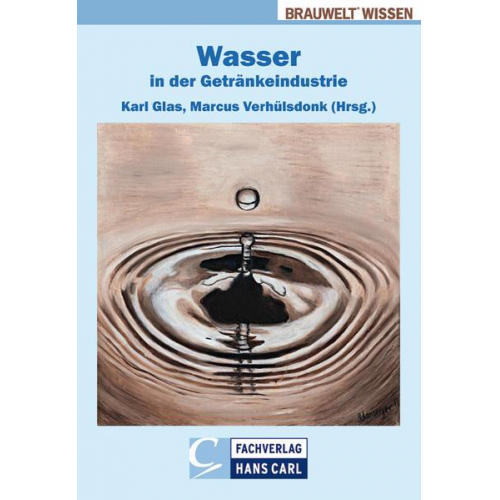 Michael Becker & Alfons Ahrens & Uwe Behmel & Thomas Buscham & Hartmut Evers - Wasser in der Getränkeindustrie