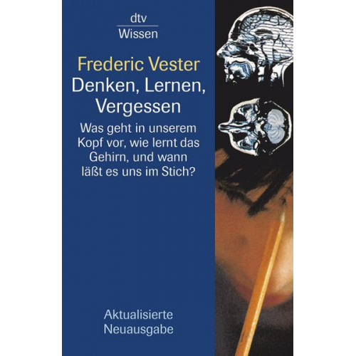 Frederic Vester - Denken, Lernen, Vergessen