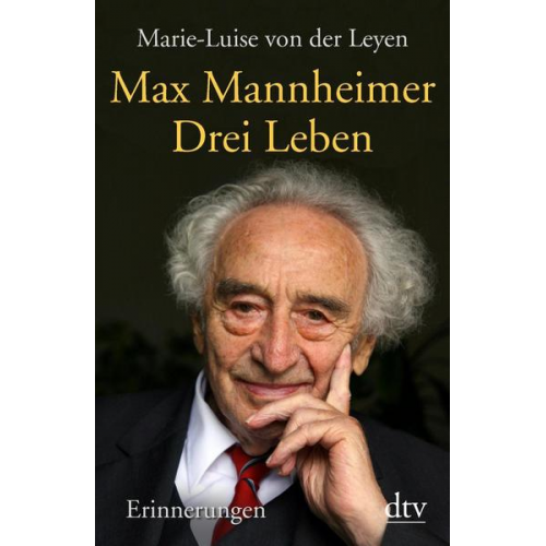 Max Mannheimer & Marie-Luise der Leyen - Drei Leben