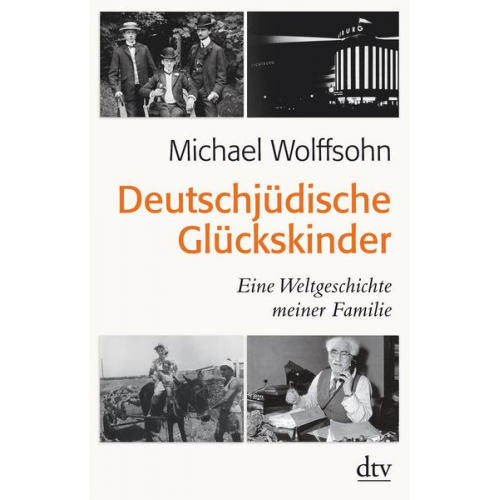 Michael Wolffsohn - Deutschjüdische Glückskinder