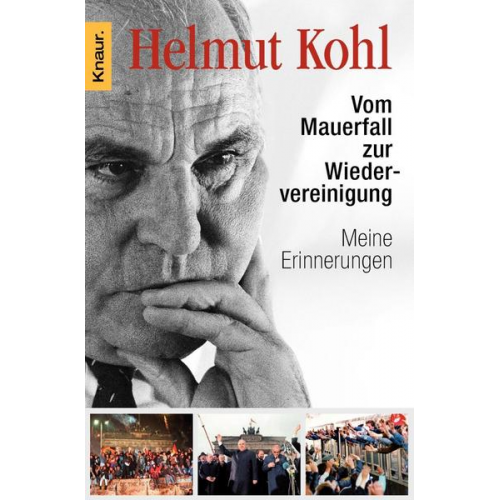 Helmut Kohl - Vom Mauerfall zur Wiedervereinigung