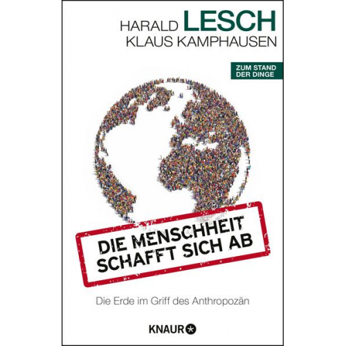 Harald Lesch & Klaus Kamphausen - Die Menschheit schafft sich ab