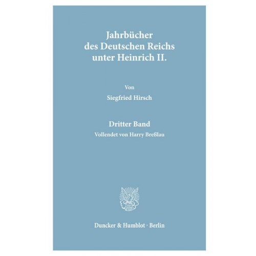 Siegfried Hirsch - Jahrbücher des Deutschen Reichs unter Heinrich II.