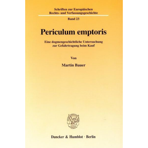 Martin Bauer - Periculum emptoris.