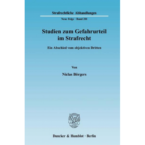 Niclas Börgers - Studien zum Gefahrurteil im Strafrecht.