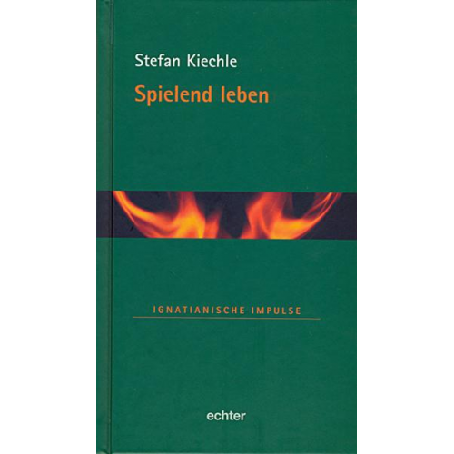 Stefan Kiechle - Spielend leben