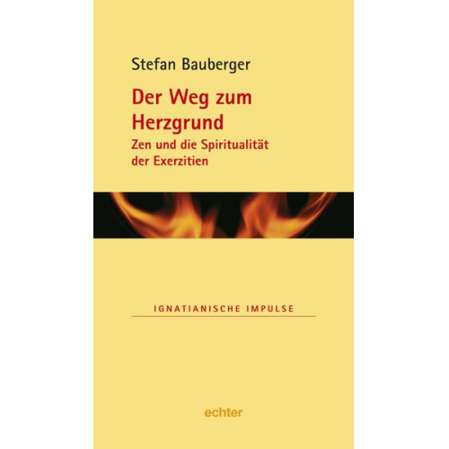 Stefan Bauberger - Der Weg zum Herzgrund