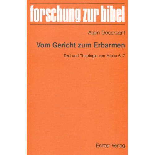 Alain Decorzant - Vom Gericht zum Erbarmen