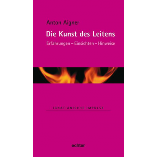 Anton Aigner - Die Kunst des Leitens