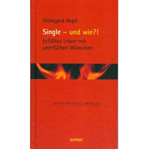 Hildegard Aepli - Single - und wie?!