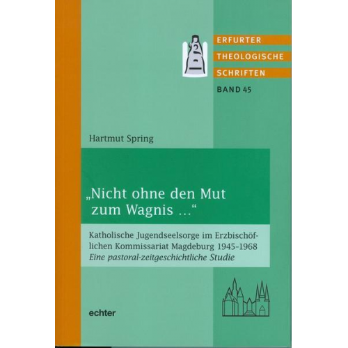 Hartmut Spring - Nicht ohne den Mut zum Wagnis ...