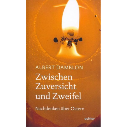 Albert Damblon - Zwischen Zuversicht und Zweifel