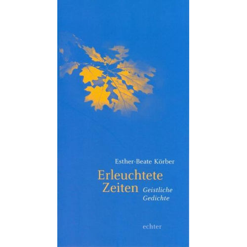 Esther-Beate Körber - Erleuchtete Zeiten