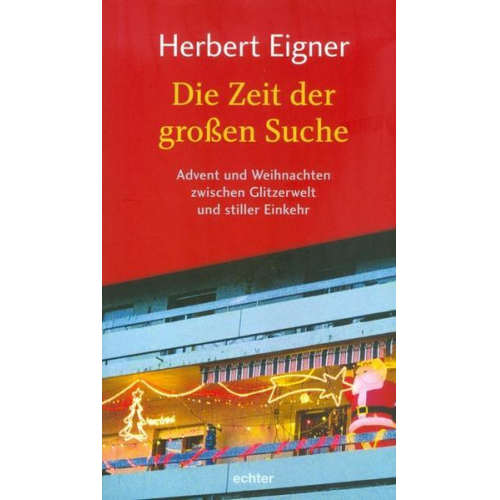 Herbert Eigner - Die Zeit der großen Suche