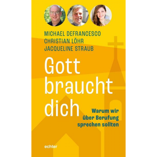 Michael Defrancesco & Christian Löhr & Jacqueline Straub - Gott braucht dich