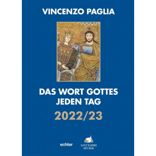 Vincenzo Paglia - Das Wort Gottes jeden Tag