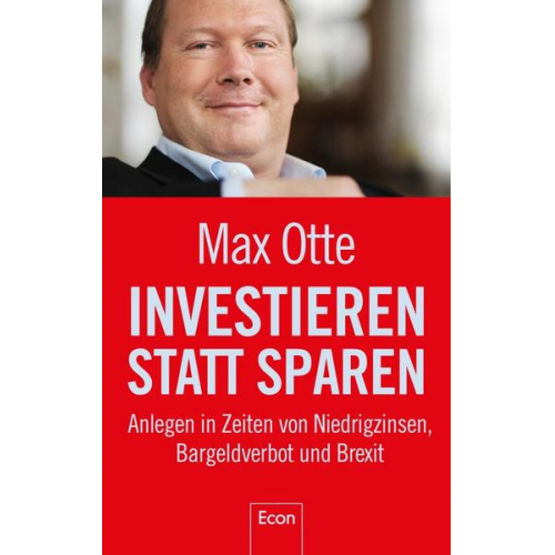 Max Otte - Investieren statt sparen