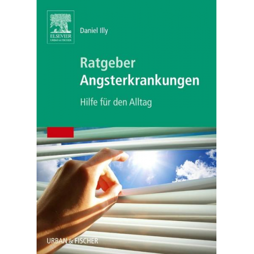 Daniel Illy - Ratgeber Angsterkrankungen