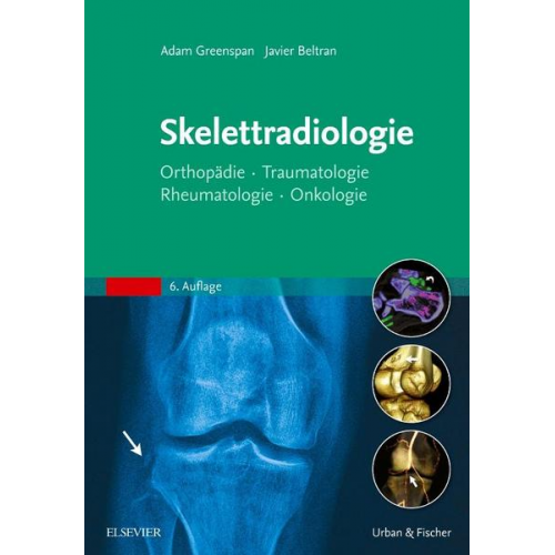 Adam Greenspan - Skelettradiologie