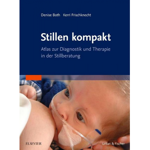 Denise Both & Kerri Frischknecht-Fallander - Stillen kompakt