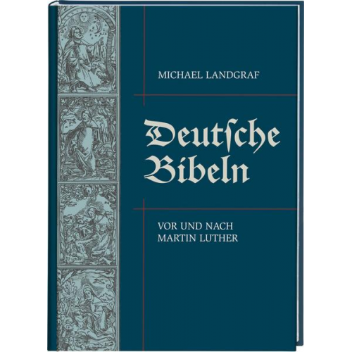 Michael Landgraf - Deutsche Bibeln