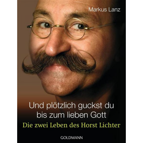 Markus Lanz - Und plötzlich guckst du - bis zum lieben Gott