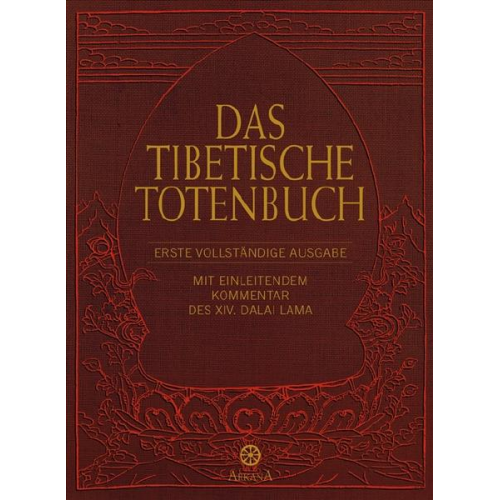 Graham Coleman & Padmasambhava & Stephan Schuhmacher & Dalai Lama XIV. - Das Tibetische Totenbuch